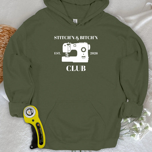 The Stitch’n & Bitch’n Club Hoodie