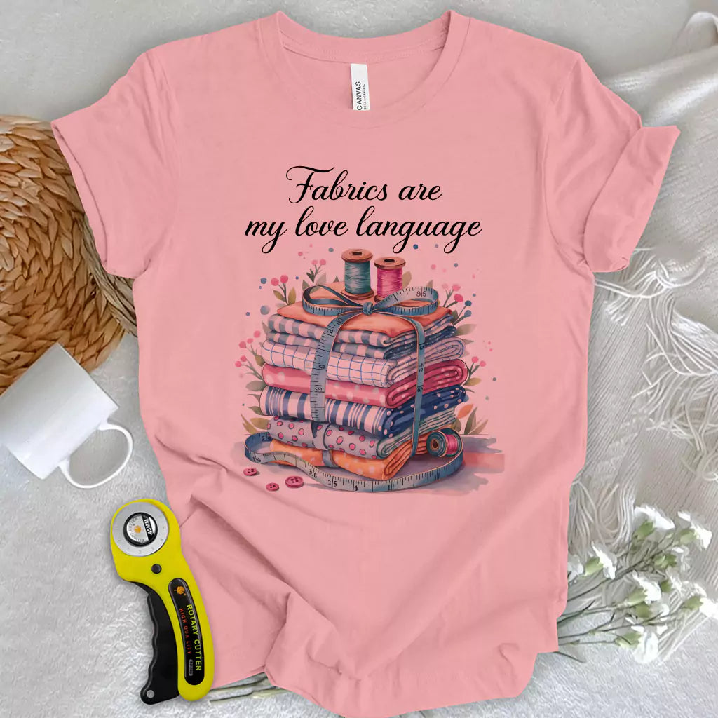 My Love Language T-shirt