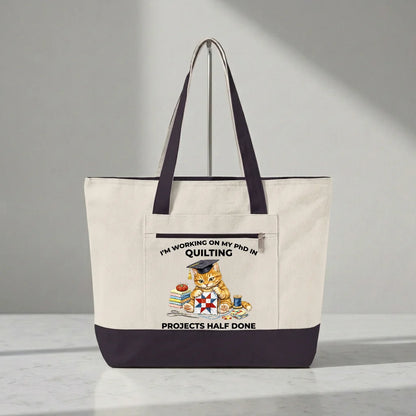 PhD In Quilting Tote