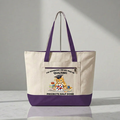 PhD In Quilting Tote