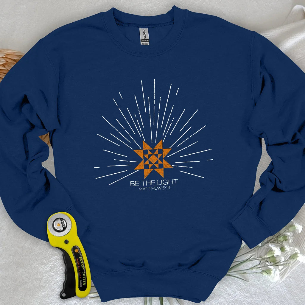 Be the Light Sweatshirt