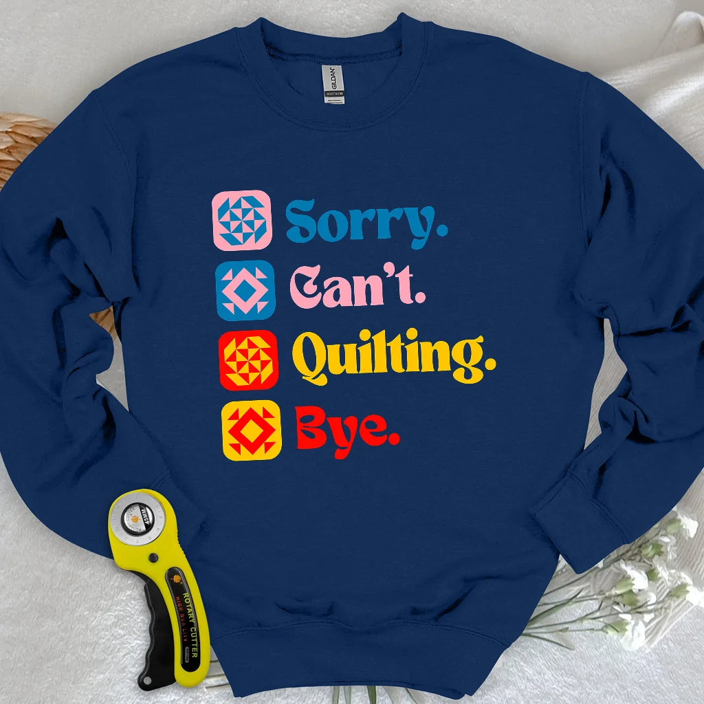 Sweat-shirt Je peux pas j'ai quilting