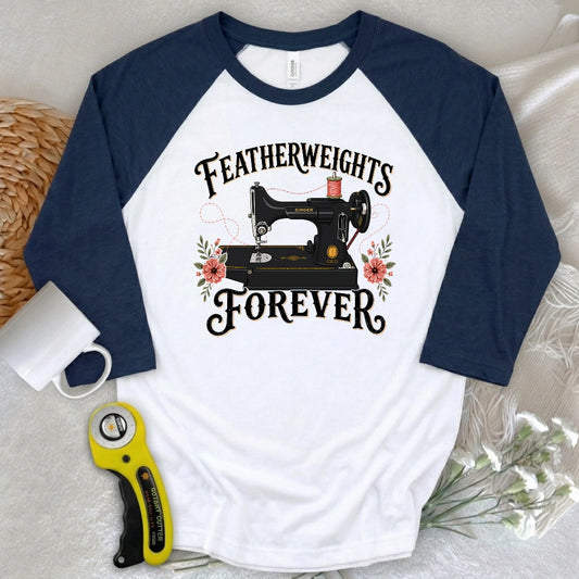 Featherweights Forever 3/4 Sleeve T-shirt