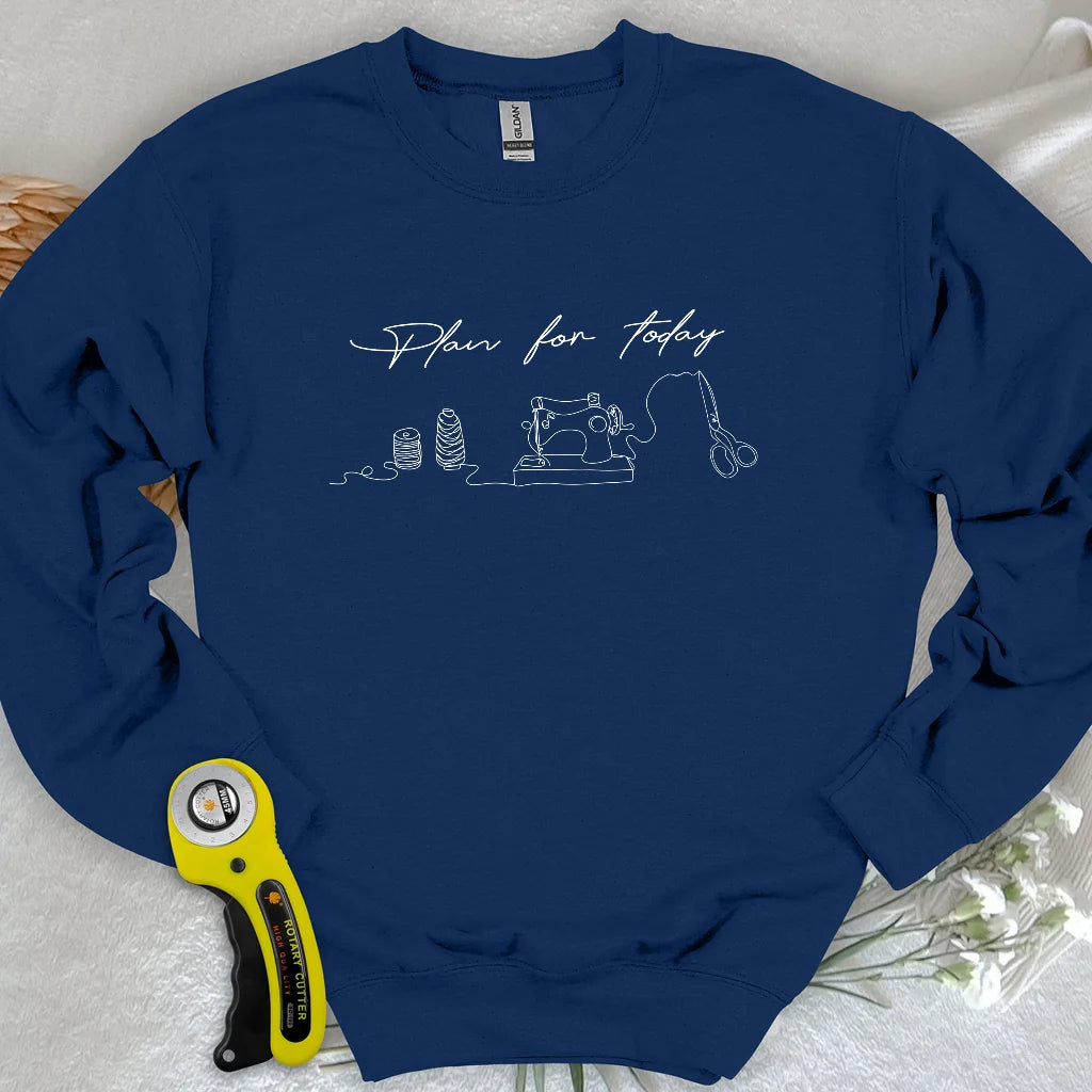 Plan für heute: Sweatshirt