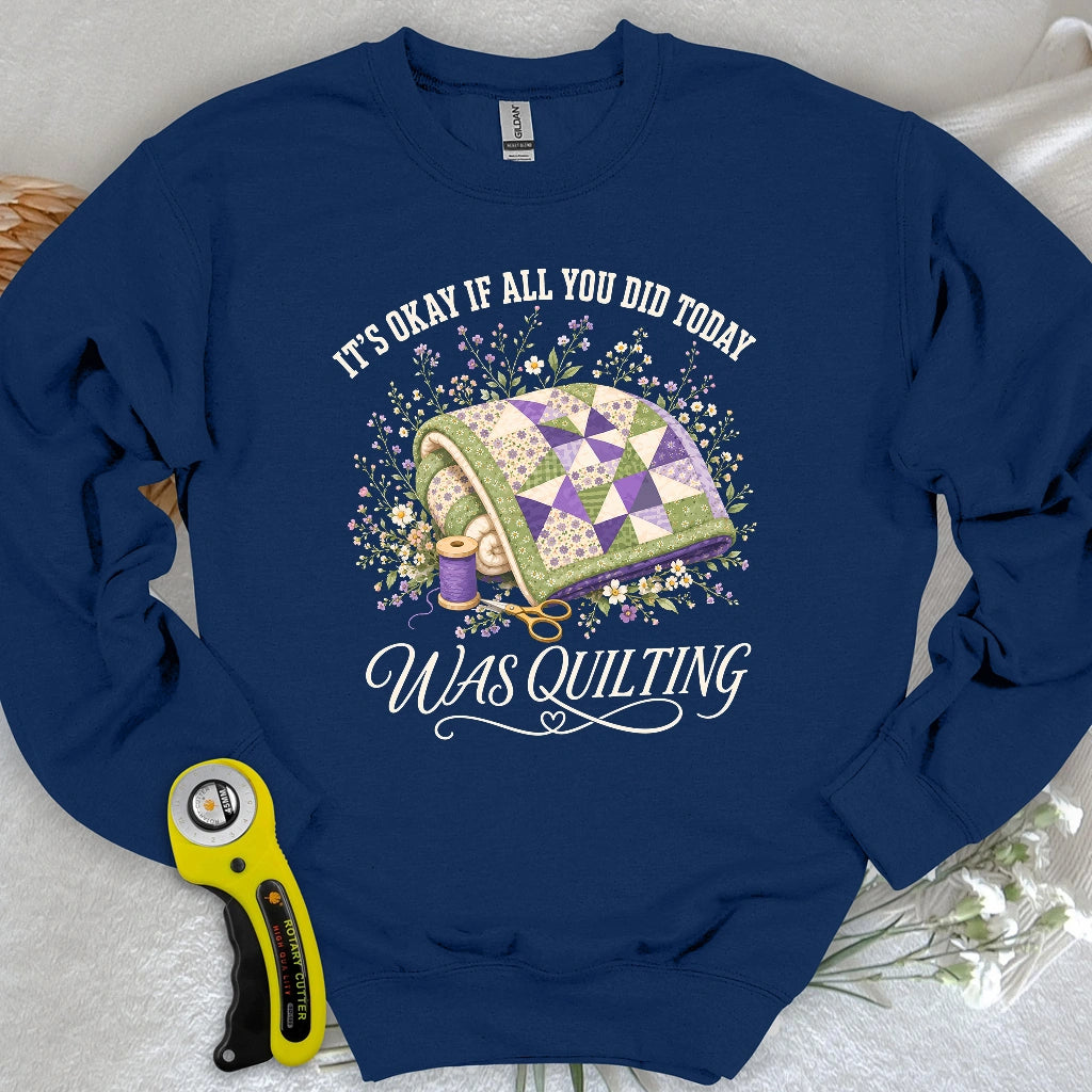 Quilt All Day Sweatshirt