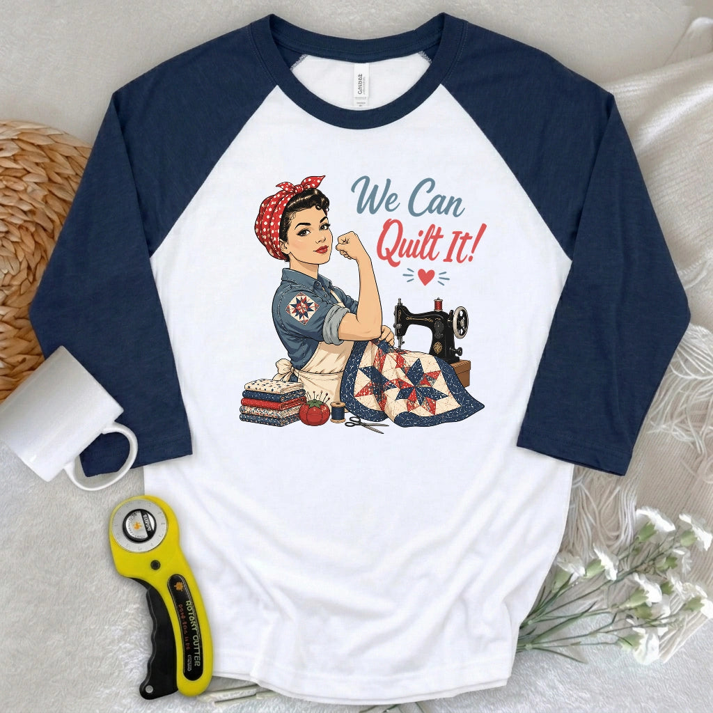 We Can Quilt It 3/4 Sleeve T-shirt