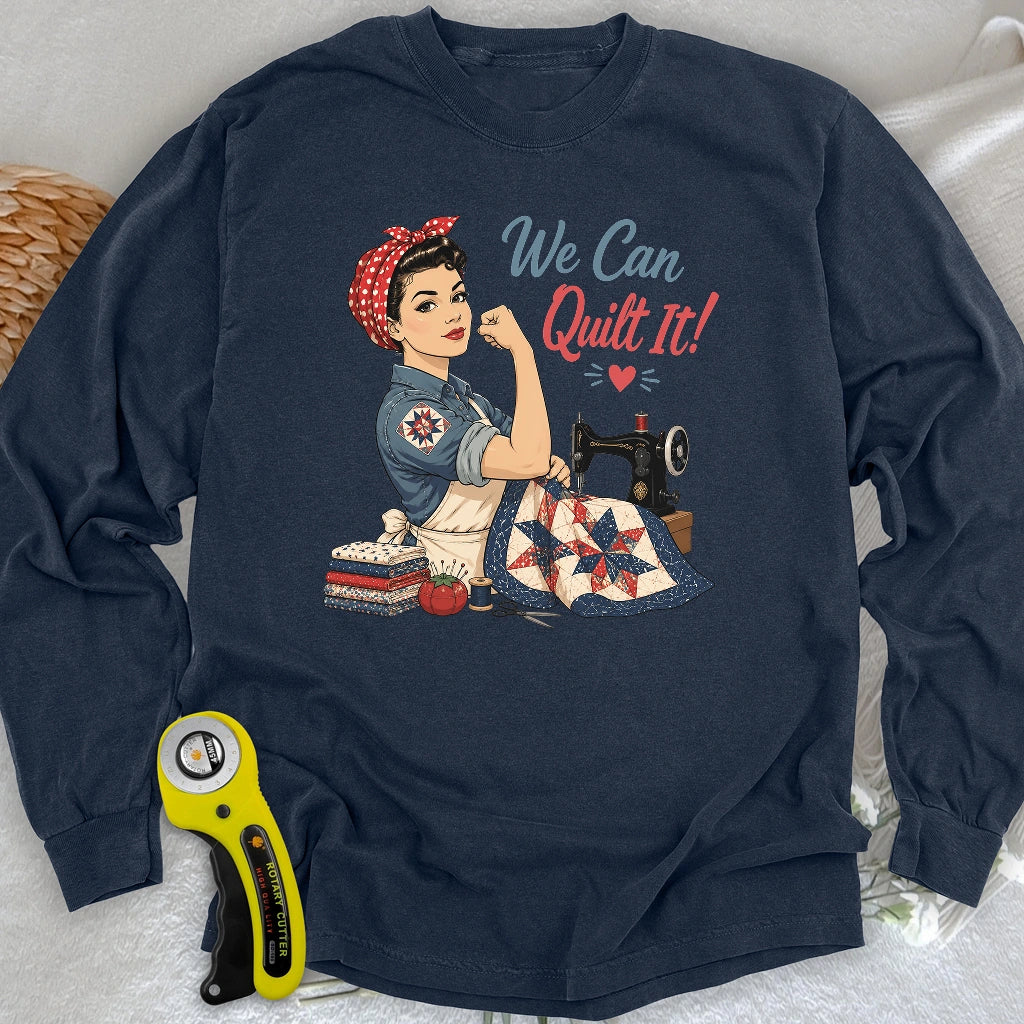We Can Quilt It Long Sleeve T-shirt