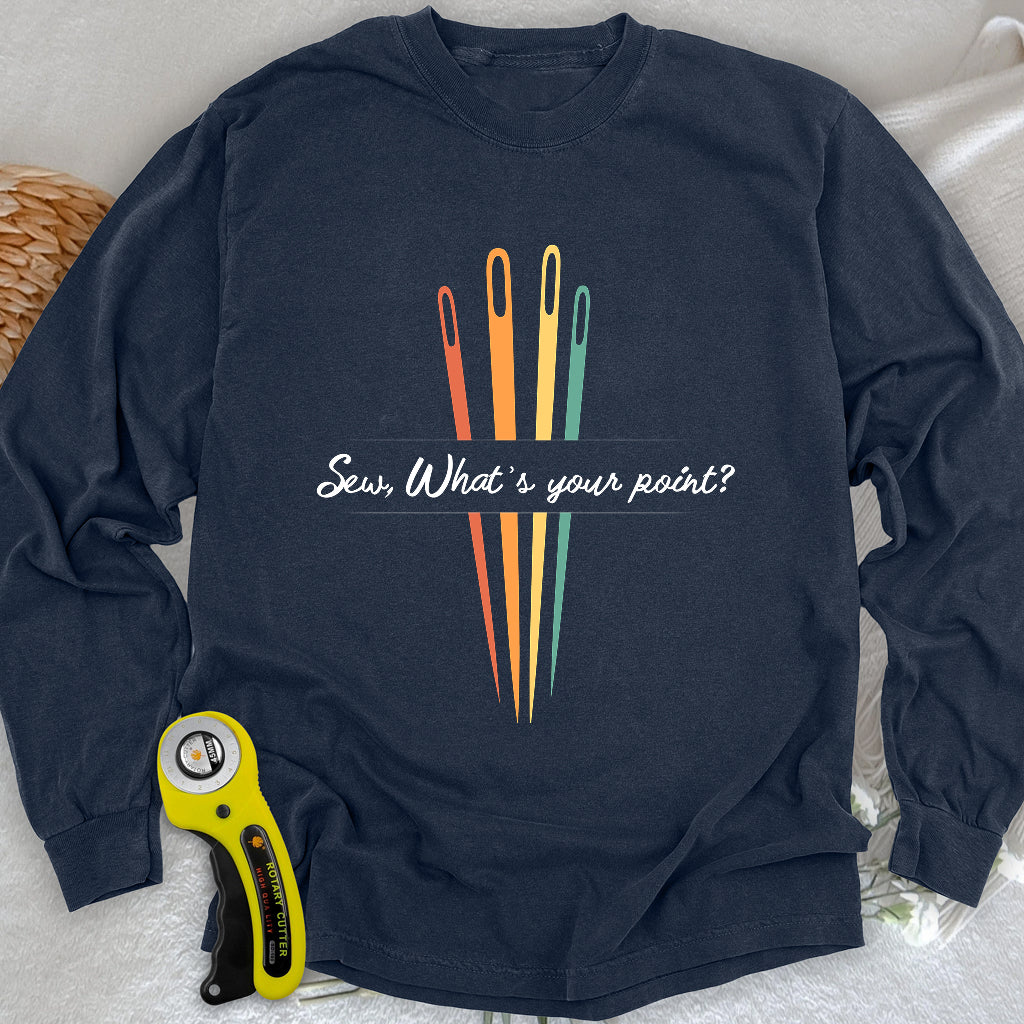 What's your point Long Sleeve T-shirt