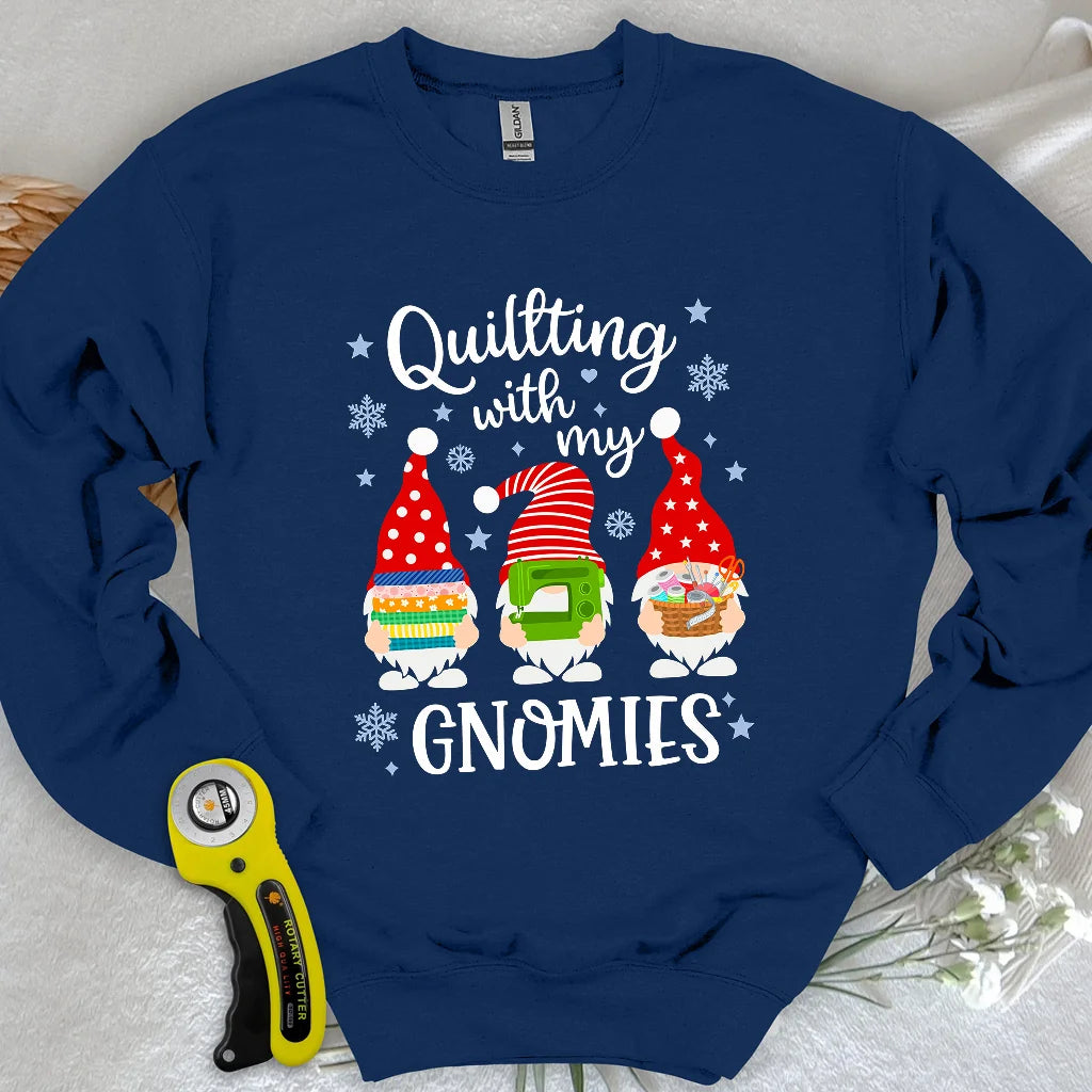 With My Gnomies Sweatshirt