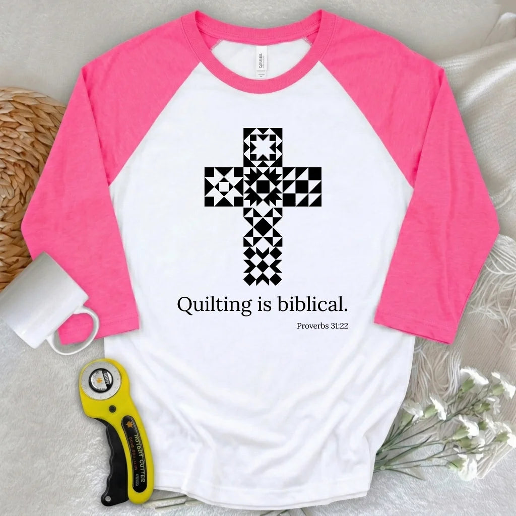 Quilting is biblical 3/4 Sleeve T-shirt