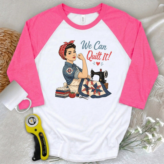 We Can Quilt It 3/4 Sleeve T-shirt