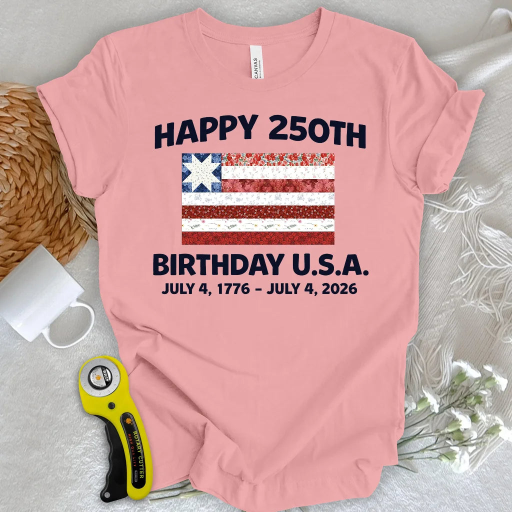 250 Years Pieced with Pride T-Shirt