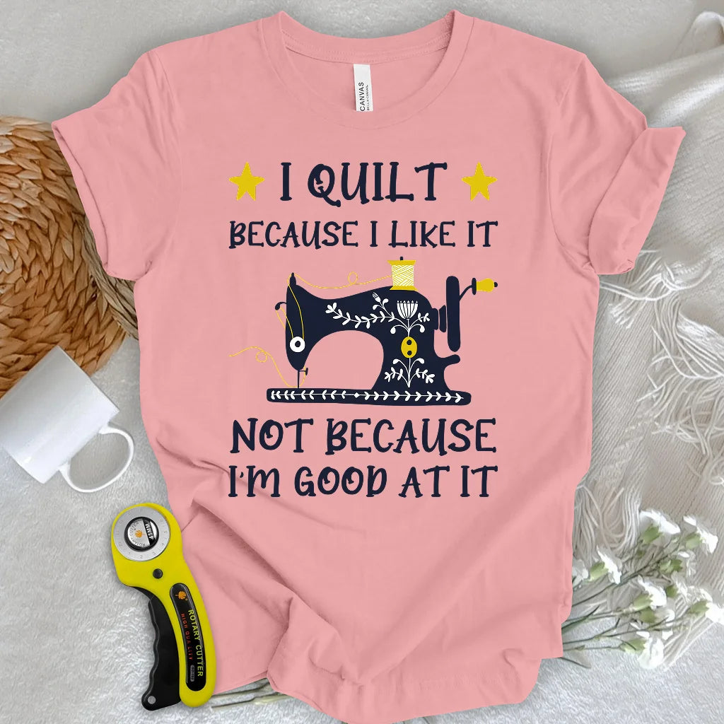 Parce que j'aime ça T-shirt