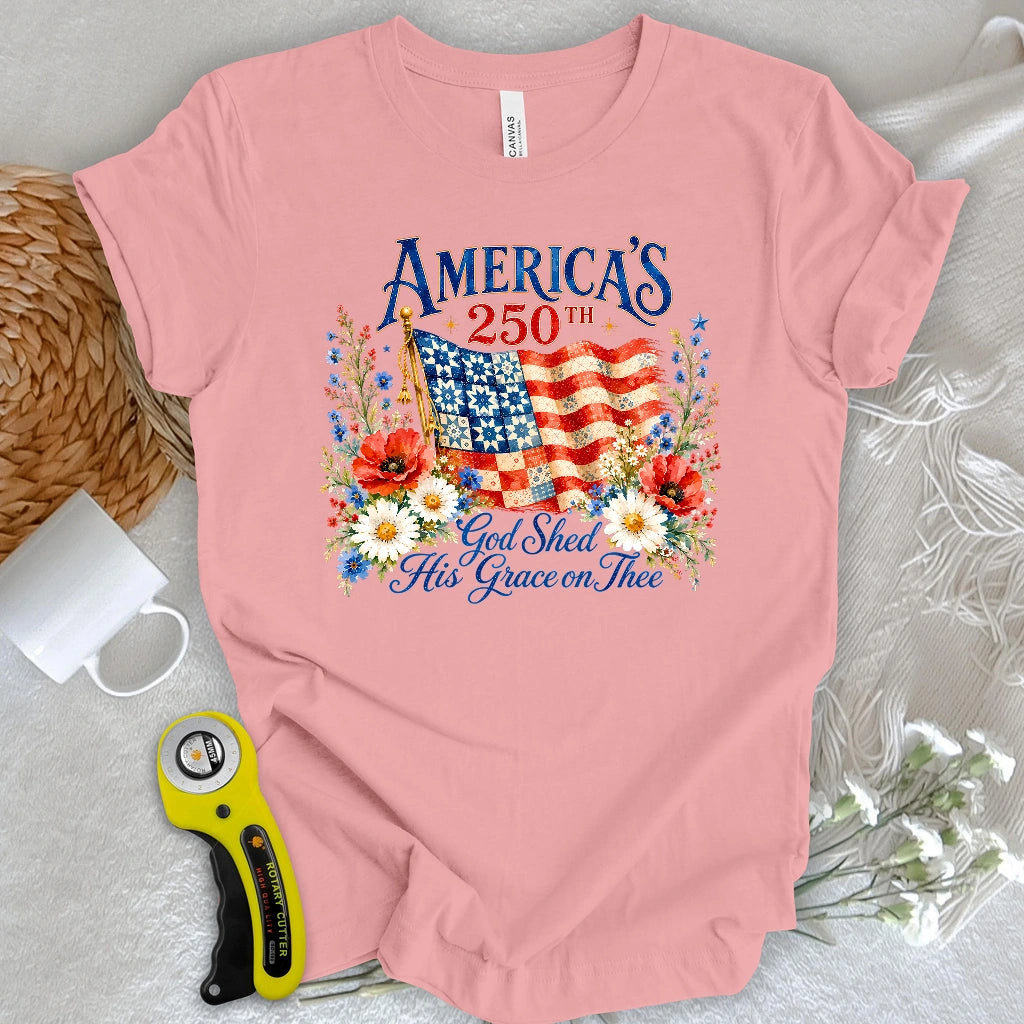 God’s Grace Since 1776 T-shirt