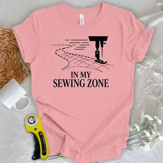In My Sewing Zone T-shirt