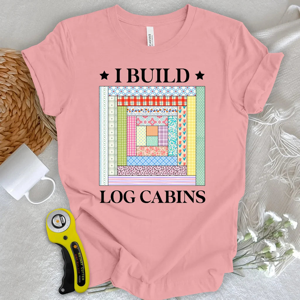 Log Cabin Builder T-shirt