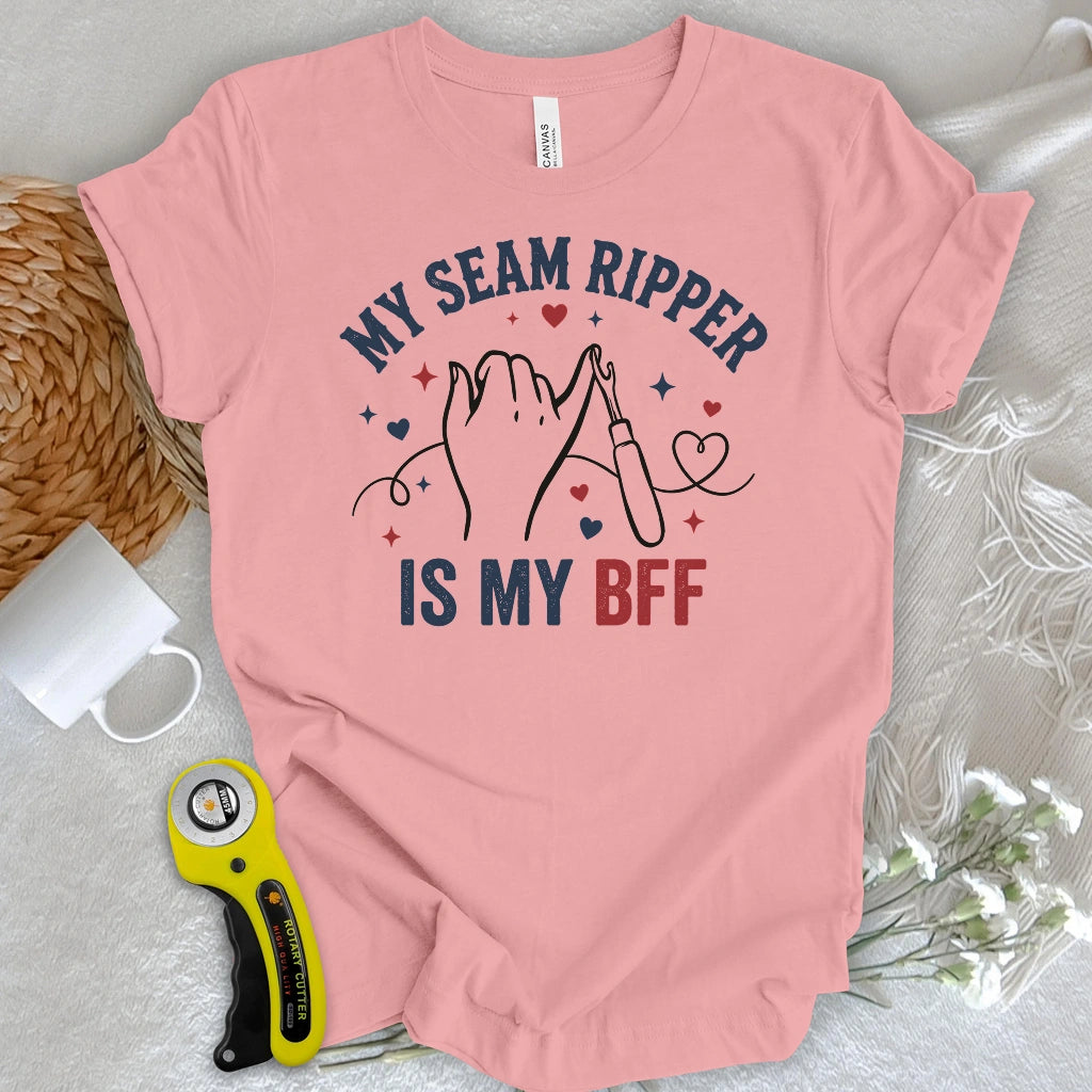 My Seam Ripper Is My BFF T-shirt