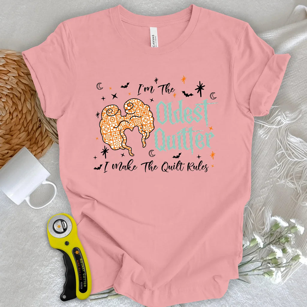 Oldest Quilter T-shirt