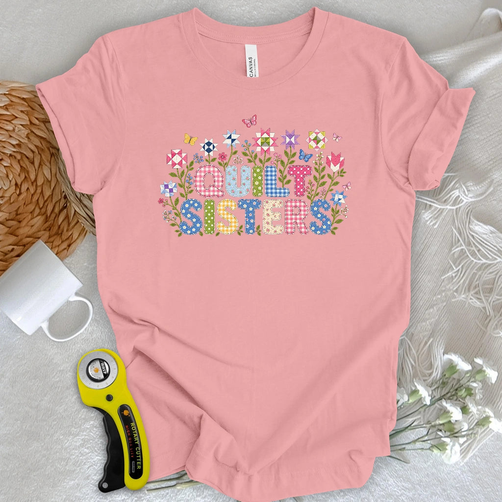 Quilt Sisters T-shirt