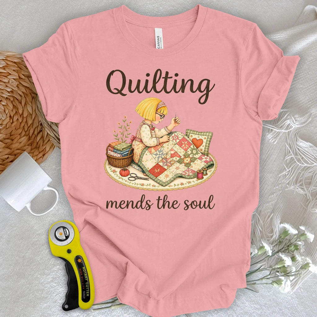 Quilting Mends the Soul T-shirt