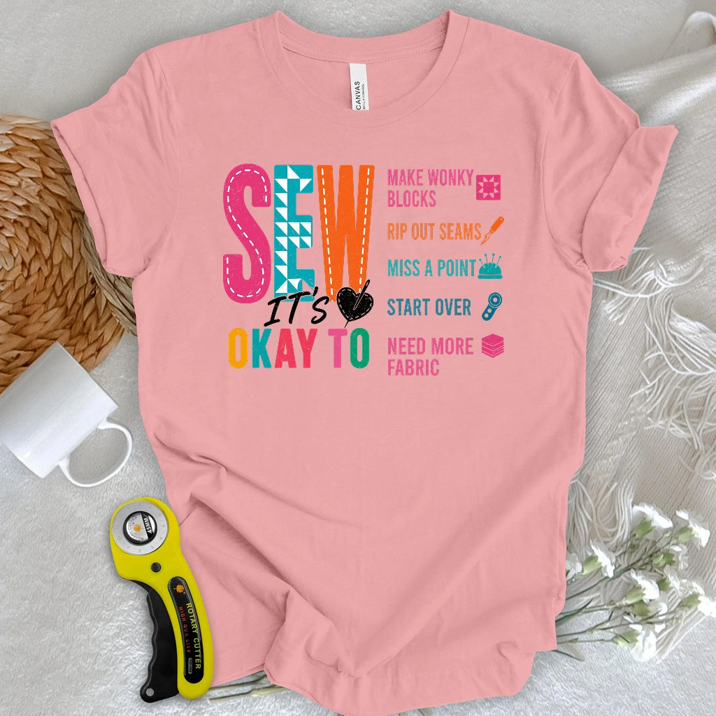 Sew It’s Okay T-shirt