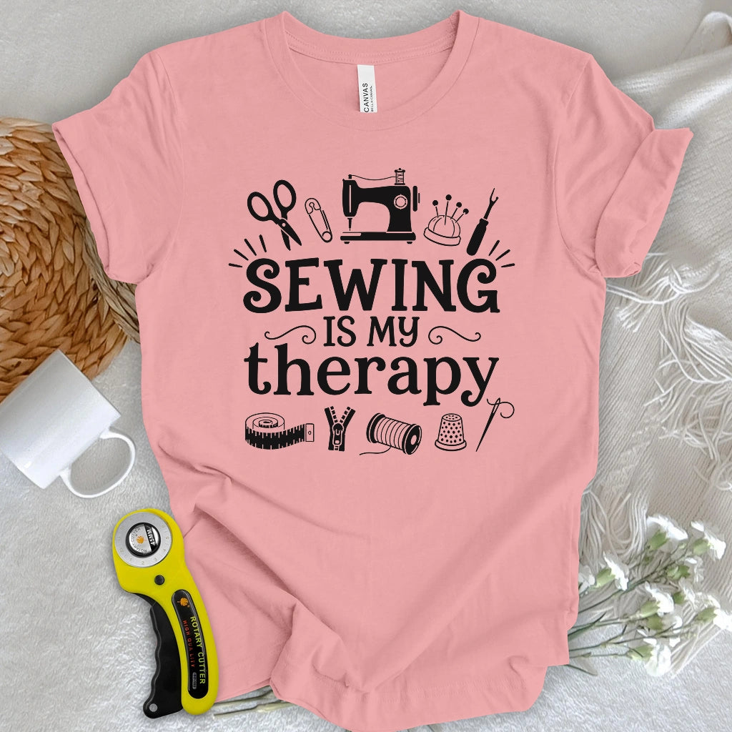 Sewing Is My Therapy T-shirt