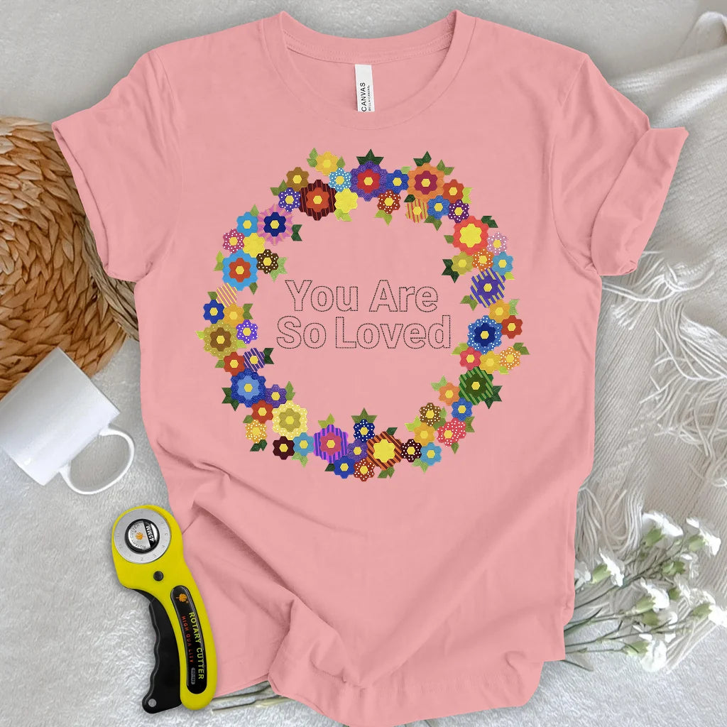 So Loved T-shirt