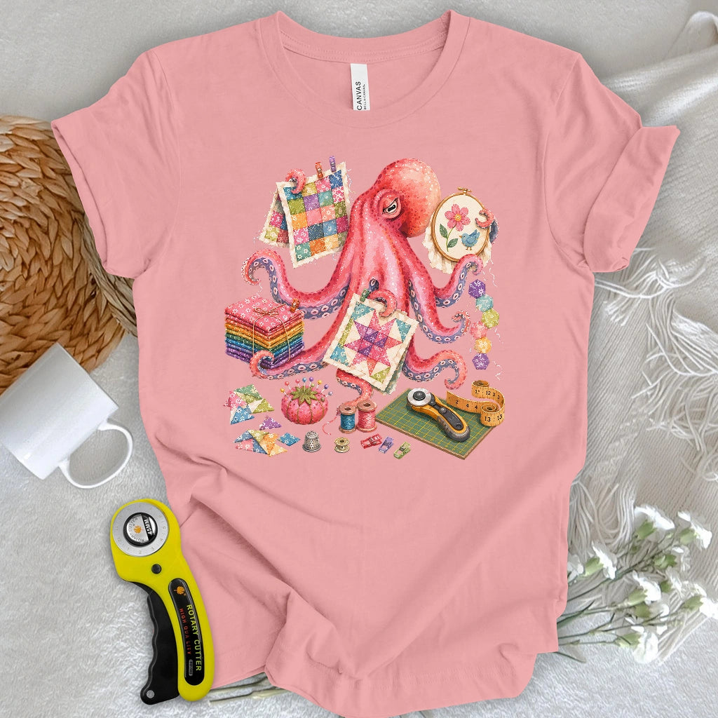 Too Many Quilts, Not Enough Arms T-shirt