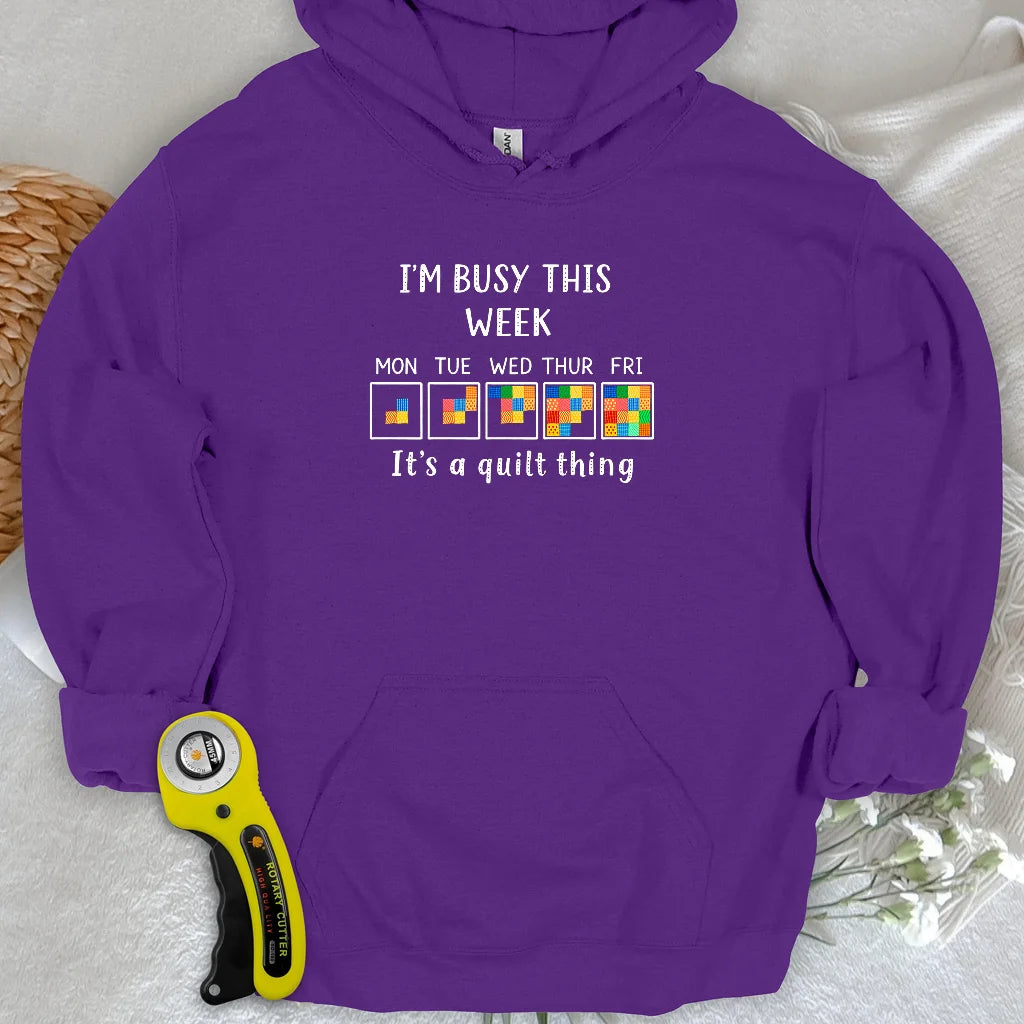 A Busy Week Hoodie