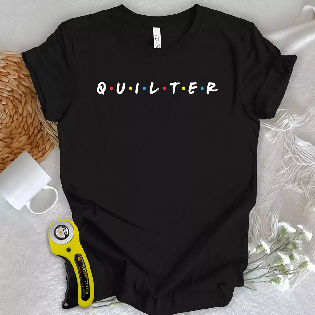 Quilter Friends T-shirt