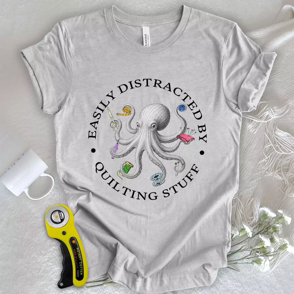 Quiltin Stuff T-Shirt