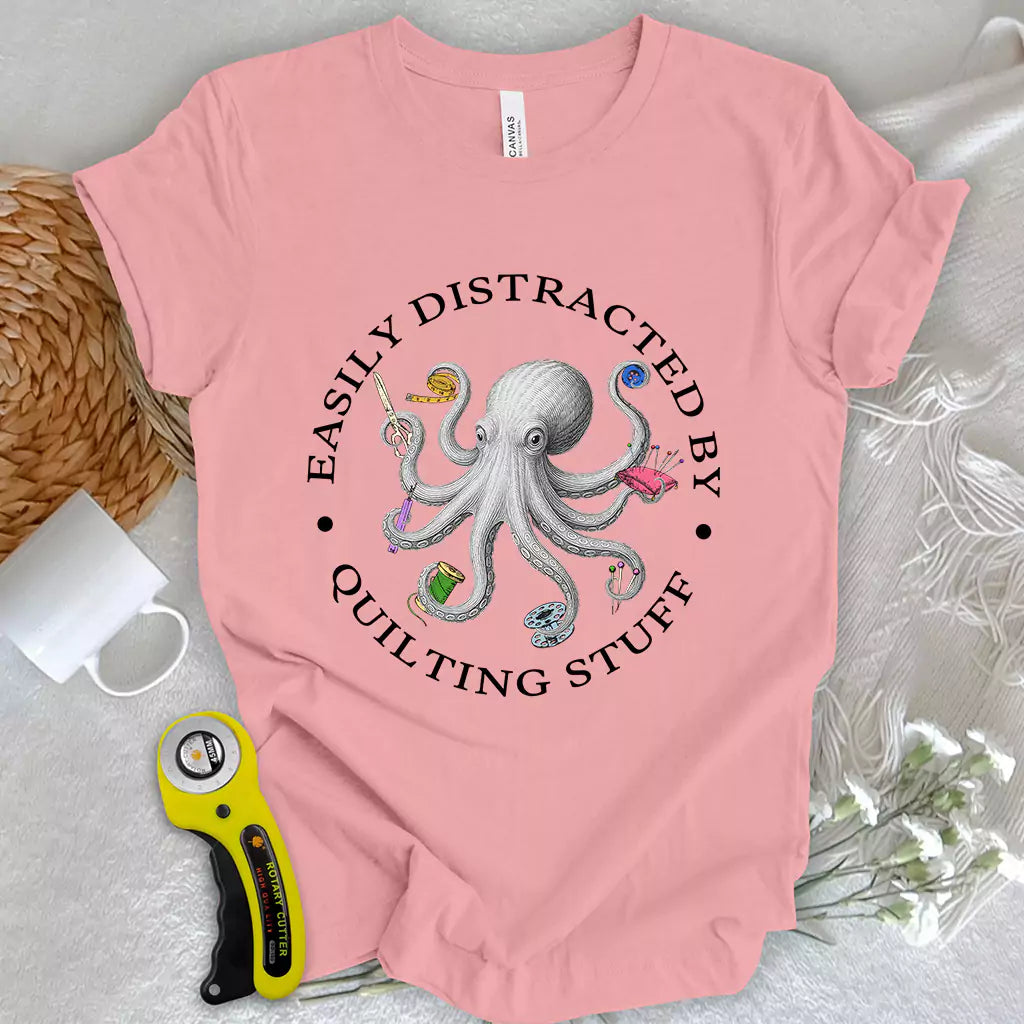 Quiltin Stuff T-Shirt