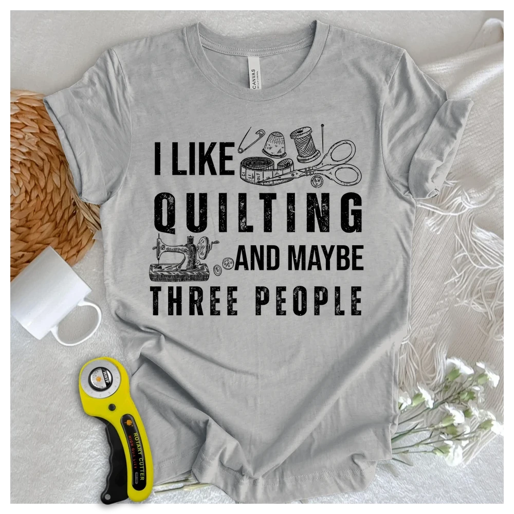 Quilting & 3 People T-shirt