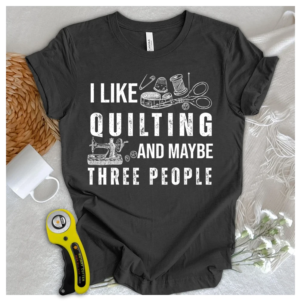 Quilting & 3 People T-shirt