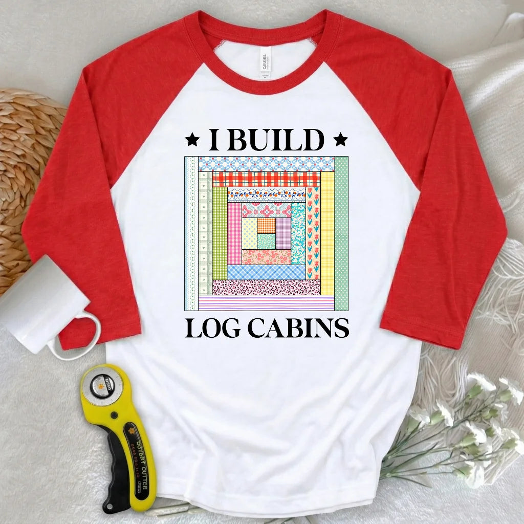 Log Cabin Builder 3/4 Sleeve T-shirt