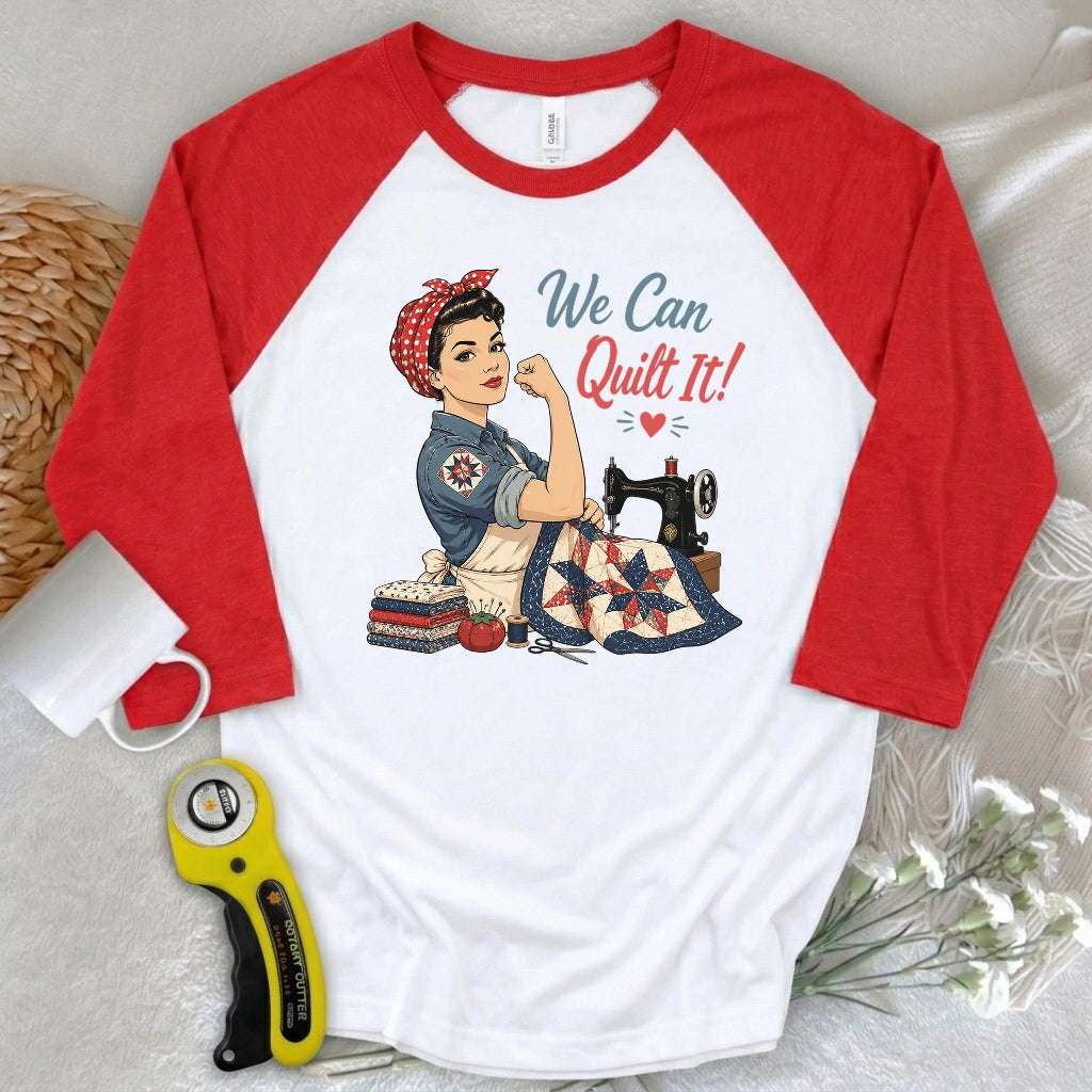 We Can Quilt It 3/4 Sleeve T-shirt