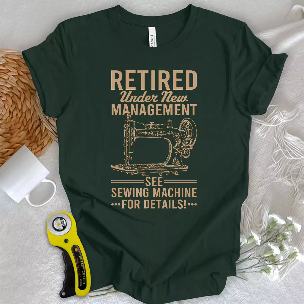 Sewing Machine Management T-shirt