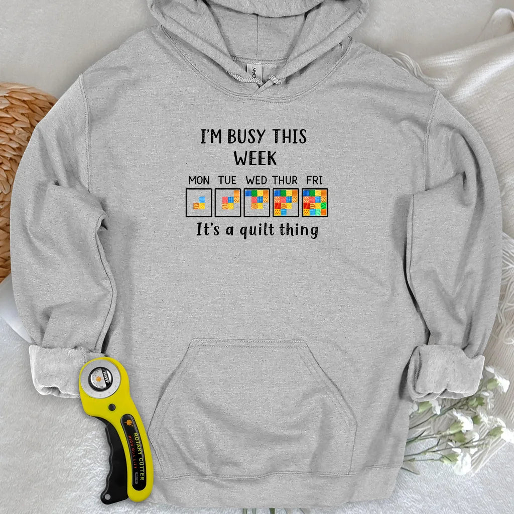 A Busy Week Hoodie