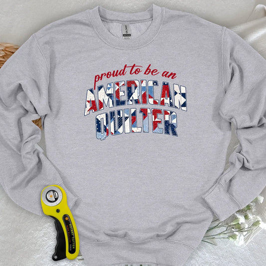 American Quilter Sweatshirt
