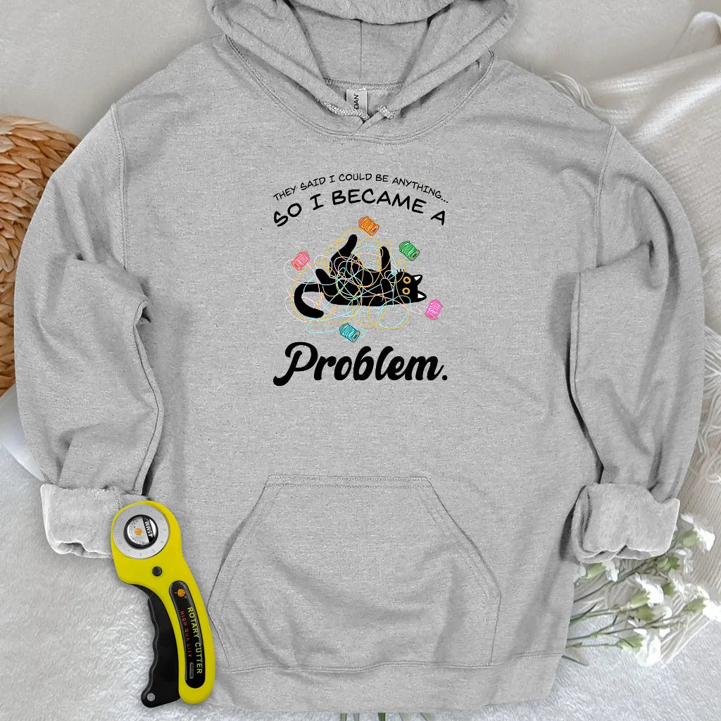 Sweat à capuche "Est devenu un problème"