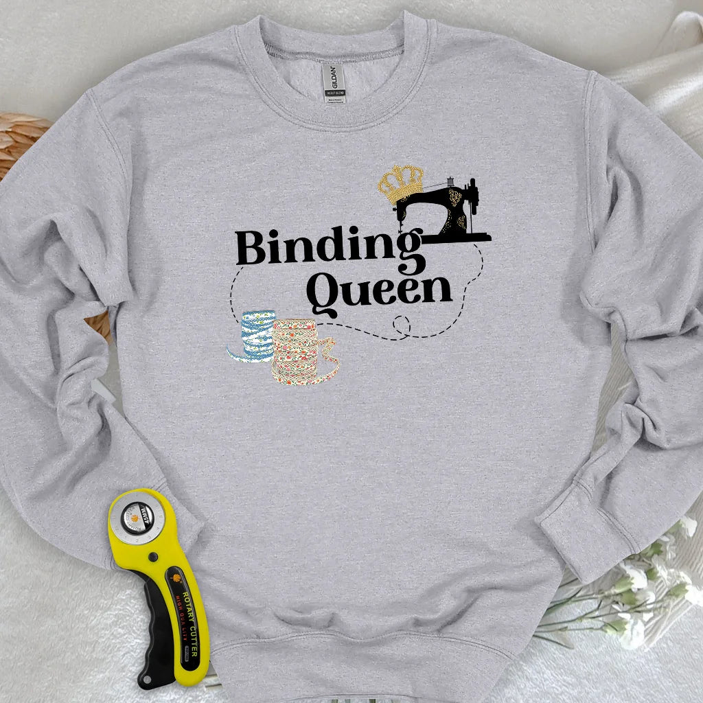 Binding Queen Sweatshirt