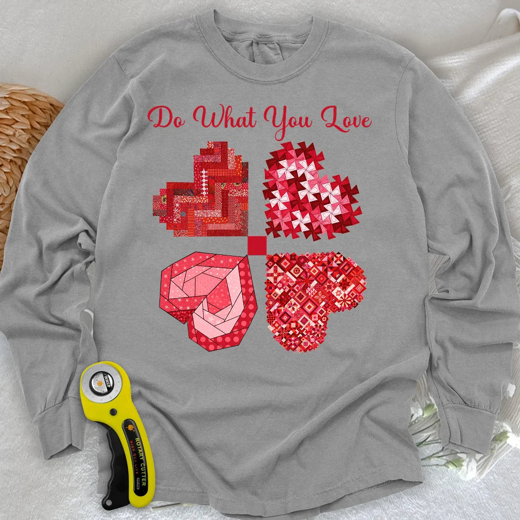 Do What You Love Langarm-T-Shirt