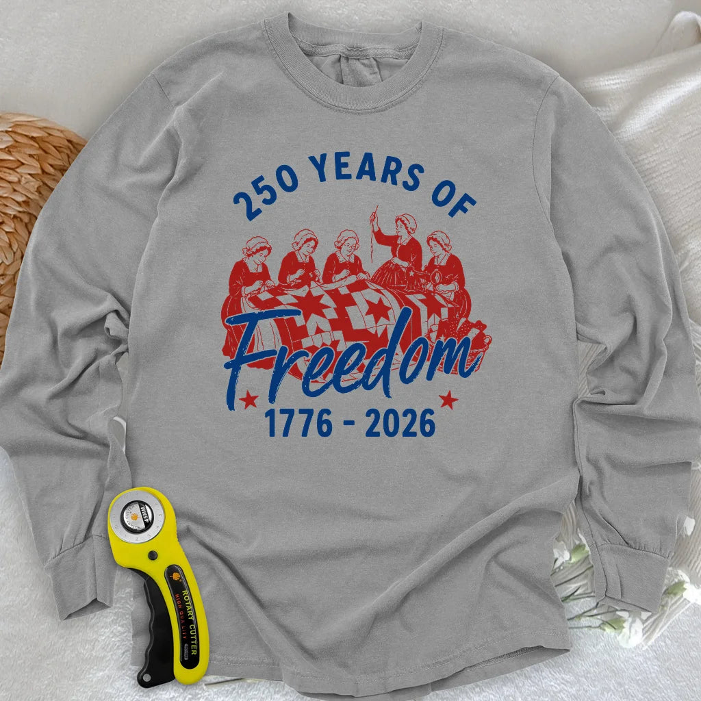 Freedom Quilting Bee Long Sleeve T-shirt