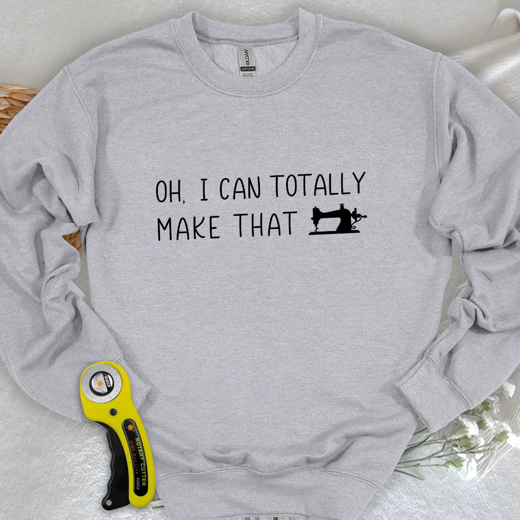 Ich kann dieses Sweatshirt anfertigen