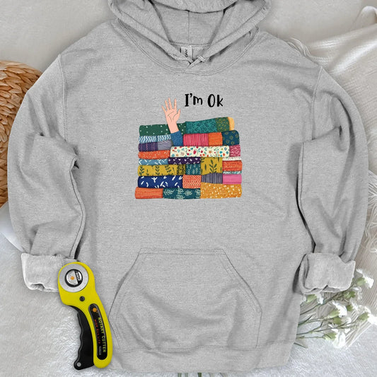 I'M OK Hoodie