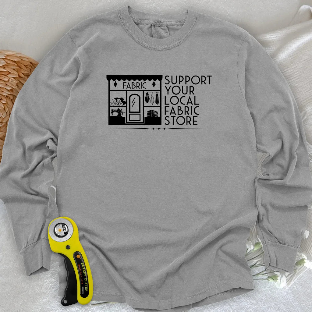 Local Fabric Store Long Sleeve T-shirt
