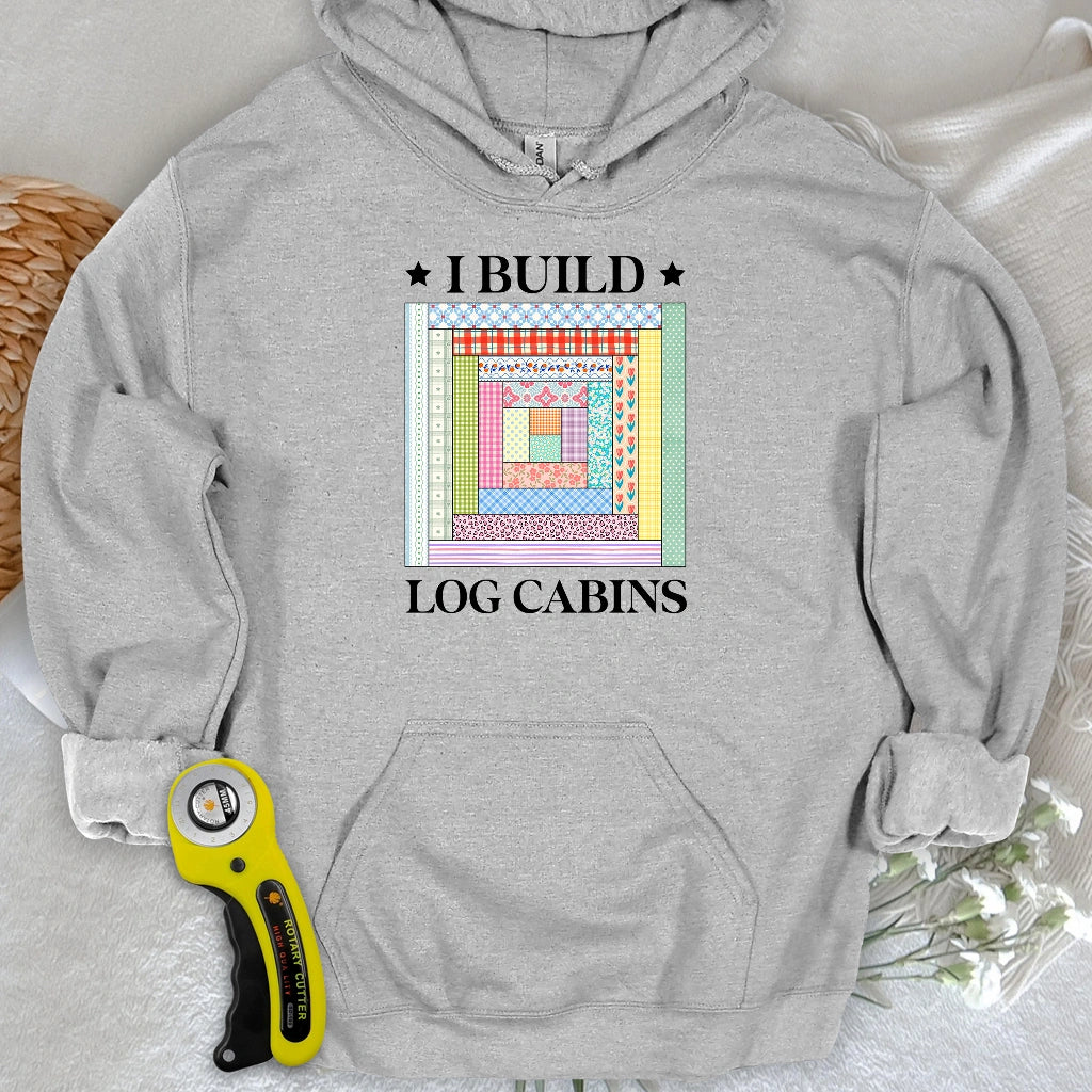 Log Cabin Builder Hoodie