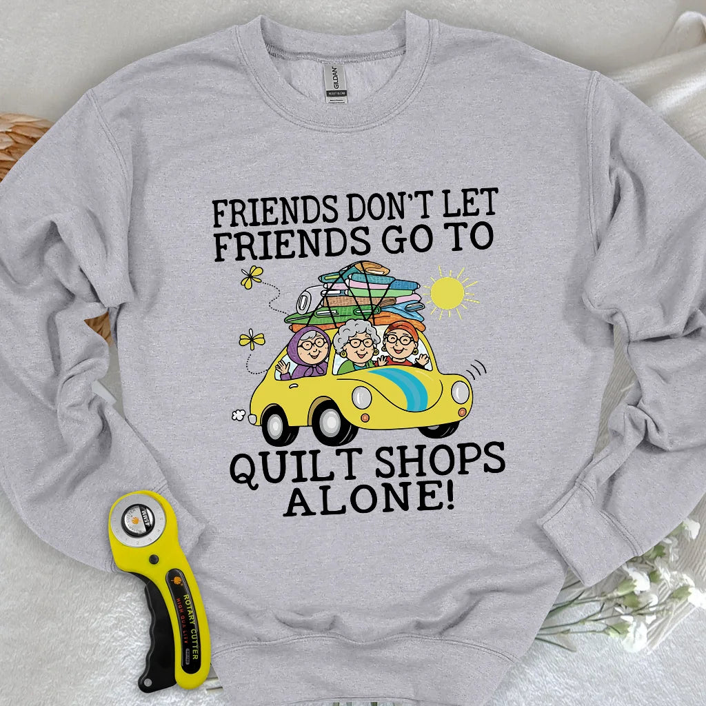 Not Alone Sweatshirt