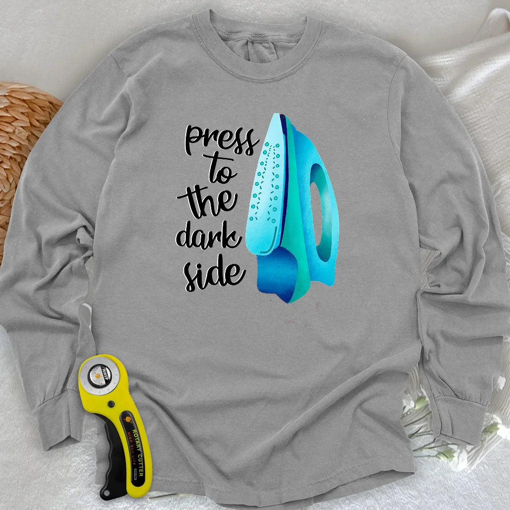 Press to the dark side Long Sleeve T-shirt
