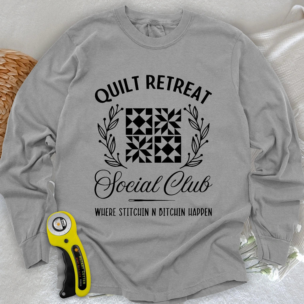 Quilt Retreat Long Sleeve T-shirt